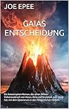 Gaias Entscheidun...