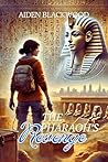 The Pharaoh’s Rev...