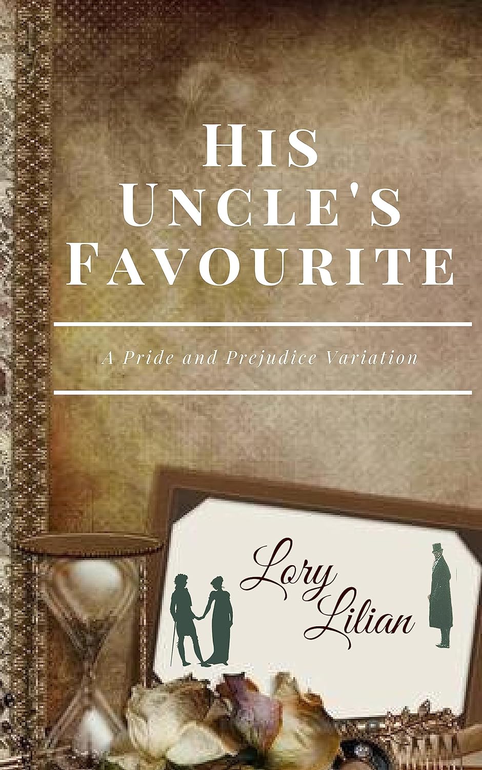 His Uncle's Favourite: A Pride and Prejudice Variation