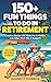 150+ Fun Things To Do In Re...