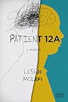 Patient 12A: A Me...