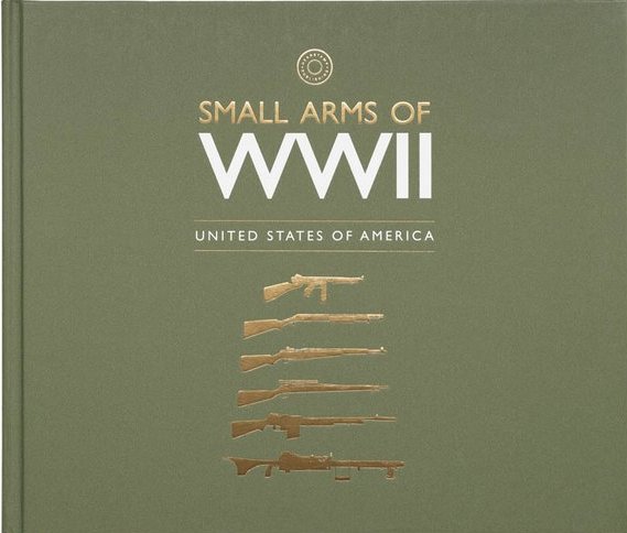 Small arms of WWII : United States of America