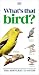 What's that Bird? (DK What's That?)