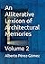 An Alliterative Lexicon of Architectural Memories: Volume 2