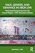 Race, Gender, and Deviance in Xbox Live: Theoretical Perspectives from the Virtual Margins—10th Anniversary Edition