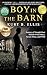 Boy in the Barn by Kurt B. Ellis