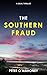 The Southern Fraud (Joe Hen...