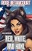 Red, White, and Howl (Rylie Cruz Series)