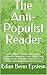 The Anti-Populist Reader: P...