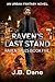 Raven's Last Stand: Raven T...