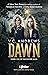 Dawn (Cutler, #1)