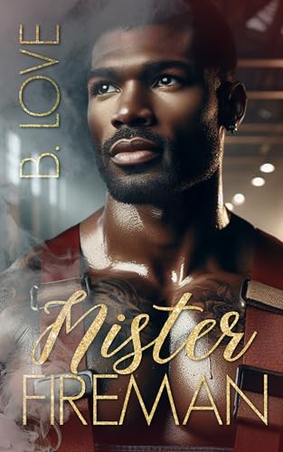 Mister Fireman (The Mister Series Book 10)