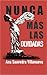 Nunca más las olvidadas: En busca de la voz femenina (Spanish Edition)
