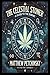 The Celestial Stoner: A Gui...