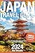 Japan Travel Guide 2024 by Mai Shizuku Japan Travel Guide 2024 by Mai Shizuku