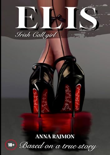 ELIS: Irish call girl (Kindle Edition)