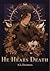 He Hears Death by A.L. Davidson