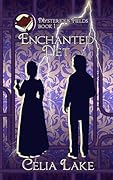 Enchanted Net