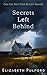 Secrets left Behind by Elizabeth Pulford