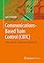 Communications-Based Train Control (CBTC): Komponenten, Funktionen und Betrieb (German Edition)