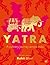 Yatra by Rohit Ghai