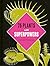 Plants with Superpowers by David Domoney