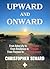 Upward and Onward by Christopher Seward