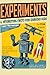 Experiments & interesting f...