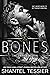 Bones (Dark Kingdom, #5)