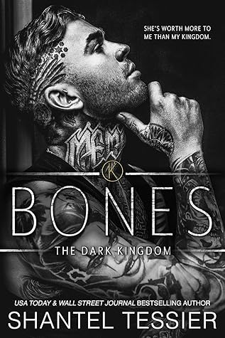 Bones (The Dark Kingdom #5)