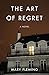 The Art of Regret