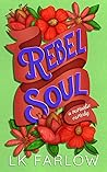 Book cover for Rebel Soul (Rebel Love #2)