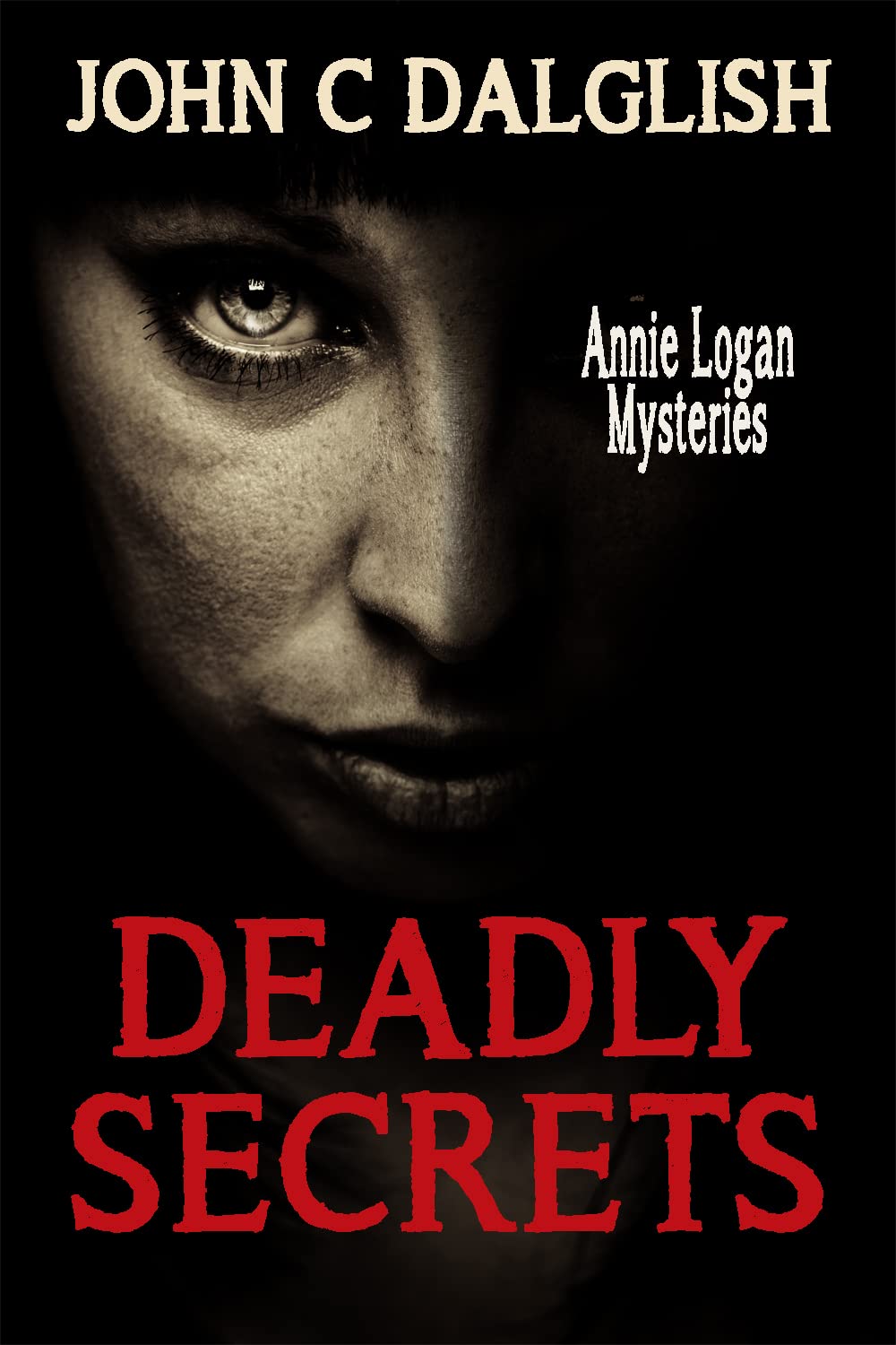 Deadly Secrets (Annie Logan Mysteries, #1)