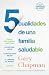 5 cualidades de una familia saludable: Pasos que pueden dar para estrechar lazos, comunicarse mejor y cambiar el mundo juntos (Spanish Edition)