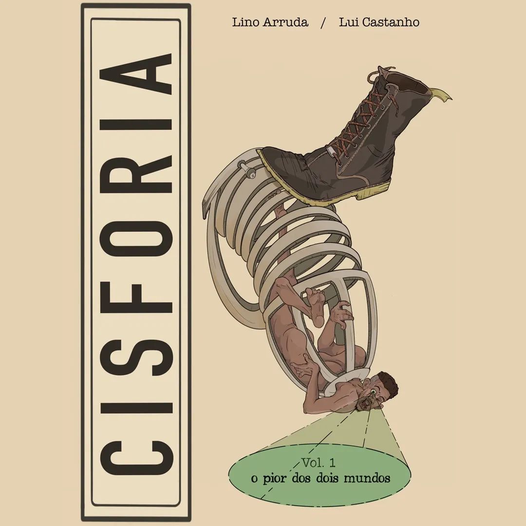 Cisforia: O pior dos dois mundos