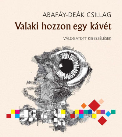 Valaki hozzon egy kávét (Paperback)