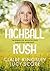Highball Rush (Tajemnicze miasteczko Bootleg Springs, #6)