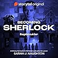 Başıbozuklar (Becoming Sherlock #2)