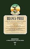 Brancaphile: A Fe...
