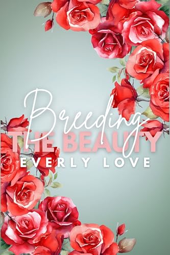 Breeding the Beauty (Knocking up the Princess, #4)