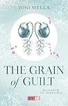 The Grain of Guil...