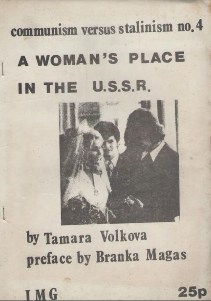 A woman's place in the U.S.S.R (Communism versus Stalinism)