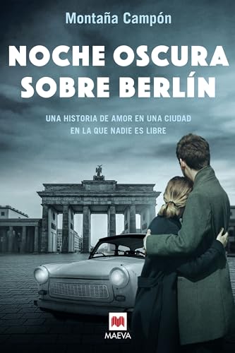 Portada de Noche oscura sobre Berlín, de Montaña Campón