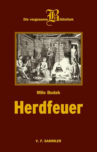 Herdfeuer: Die vergessene Bibliothek (German Edition)
