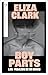Boy Parts: Los pedazos de un chico (Spanish Edition)