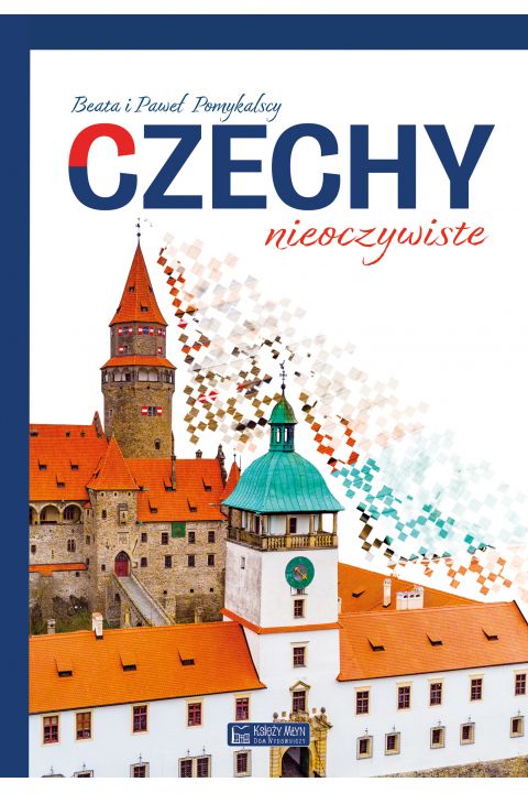 Czechy nieoczywiste. Miejsca nieoczywiste