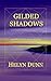Gilded Shadows: a poetic journey to awakening