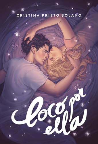 Loco por ella (Kindle Edition)