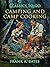 Camping and Camp Cooking