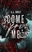 Come for Me